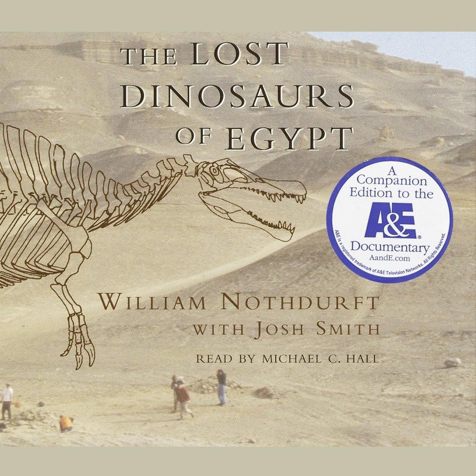 The Lost Dinosaurs of Egypt (Abridged) Audiobook, by William Nothdurft