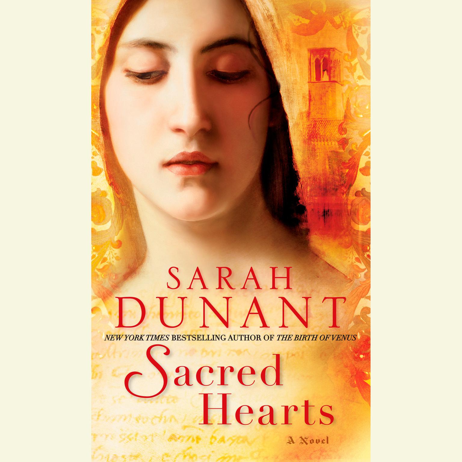 Sacred Hearts: A Novel Audiobook, by Sarah Dunant