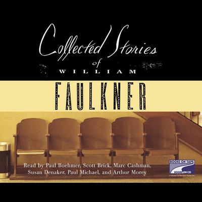 Collected Stories Audiobook, by William Faulkner