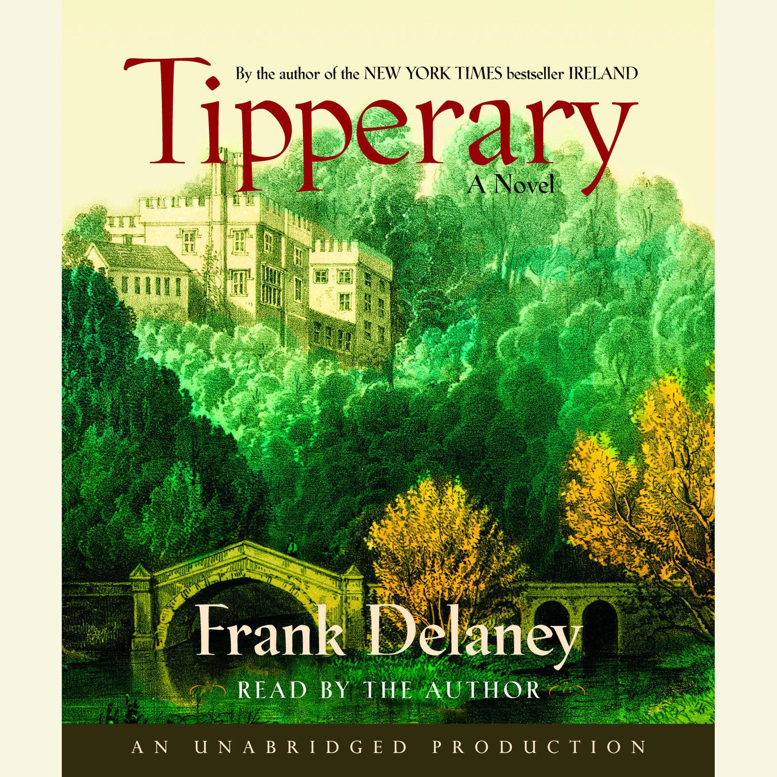 Tipperary: A Novel of Ireland Audiobook, by Frank Delaney