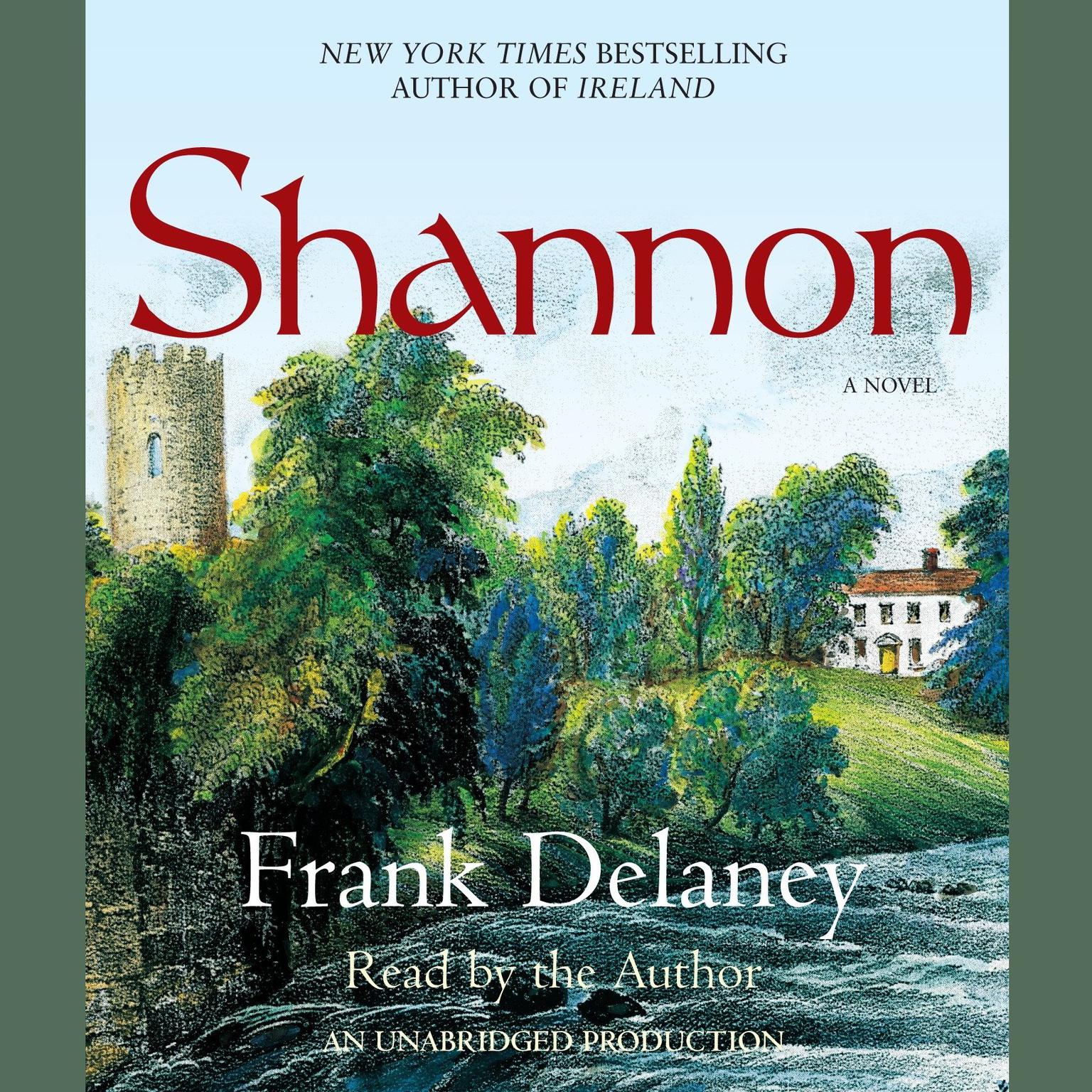 Shannon: A Novel of Ireland Audiobook, by Frank Delaney
