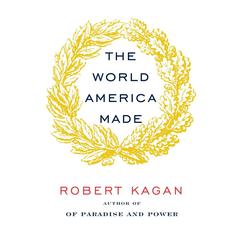 The World America Made Audiobook, by 
