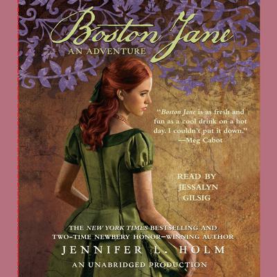 Boston Jane: An Adventure Audiobook, by Jennifer L. Holm