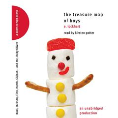 The Treasure Map of Boys: Noel, Jackson, Finn, Hutch, Gideon--and me, Ruby Oliver Audiobook, by E. Lockhart