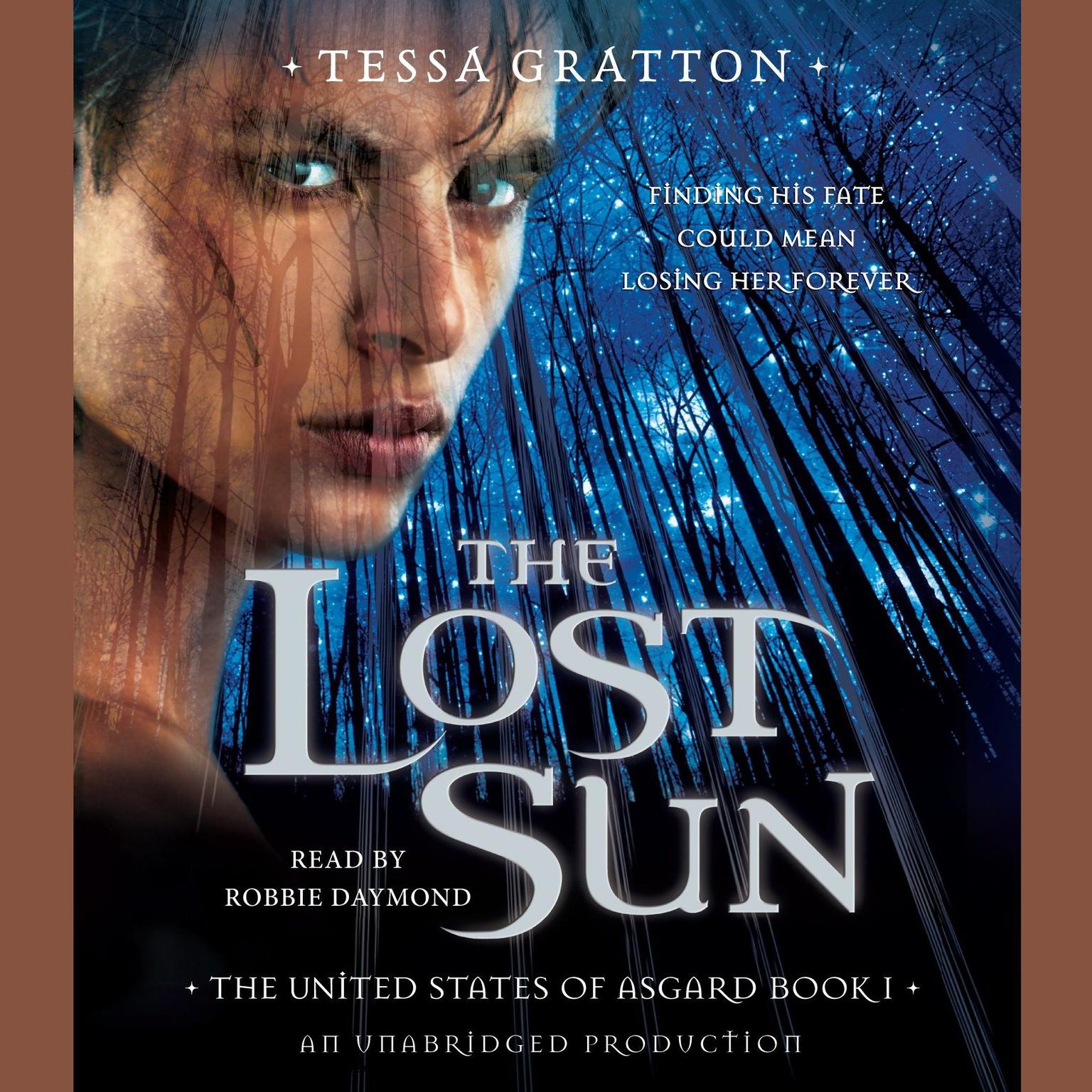 The Lost Sun: Book 1 of United States of Asgard Audiobook, by Tessa Gratton