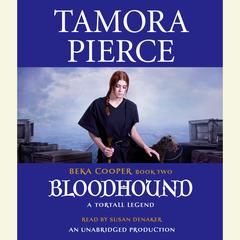 Bloodhound: The Legend of Beka Cooper #2 Audiobook, by Tamora Pierce