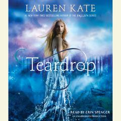 Teardrop Audiobook, by Lauren Kate
