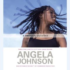 A Certain October Audiobook, by Angela Johnson