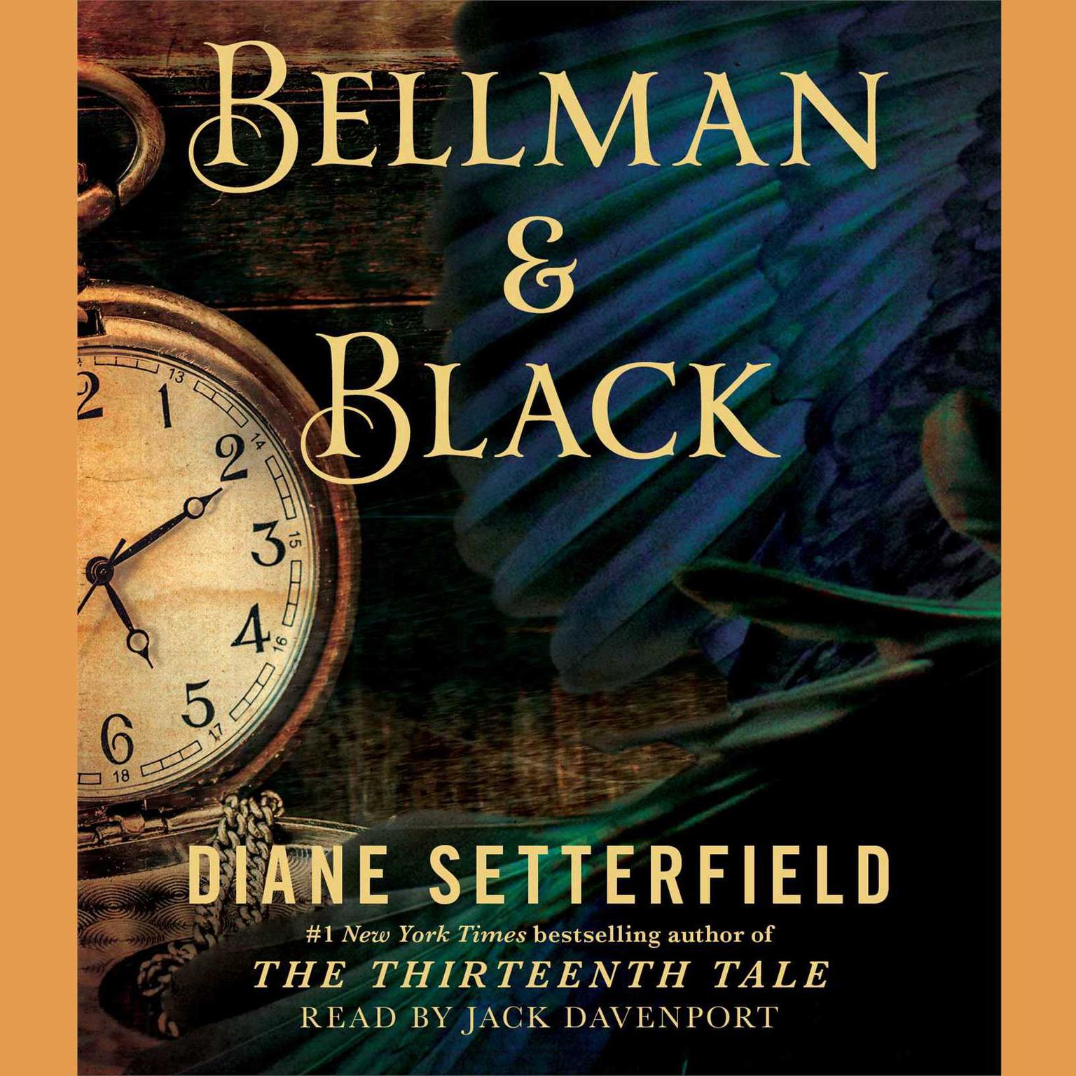 Bellman & Black: A Ghost Story Audiobook, by Diane Setterfield