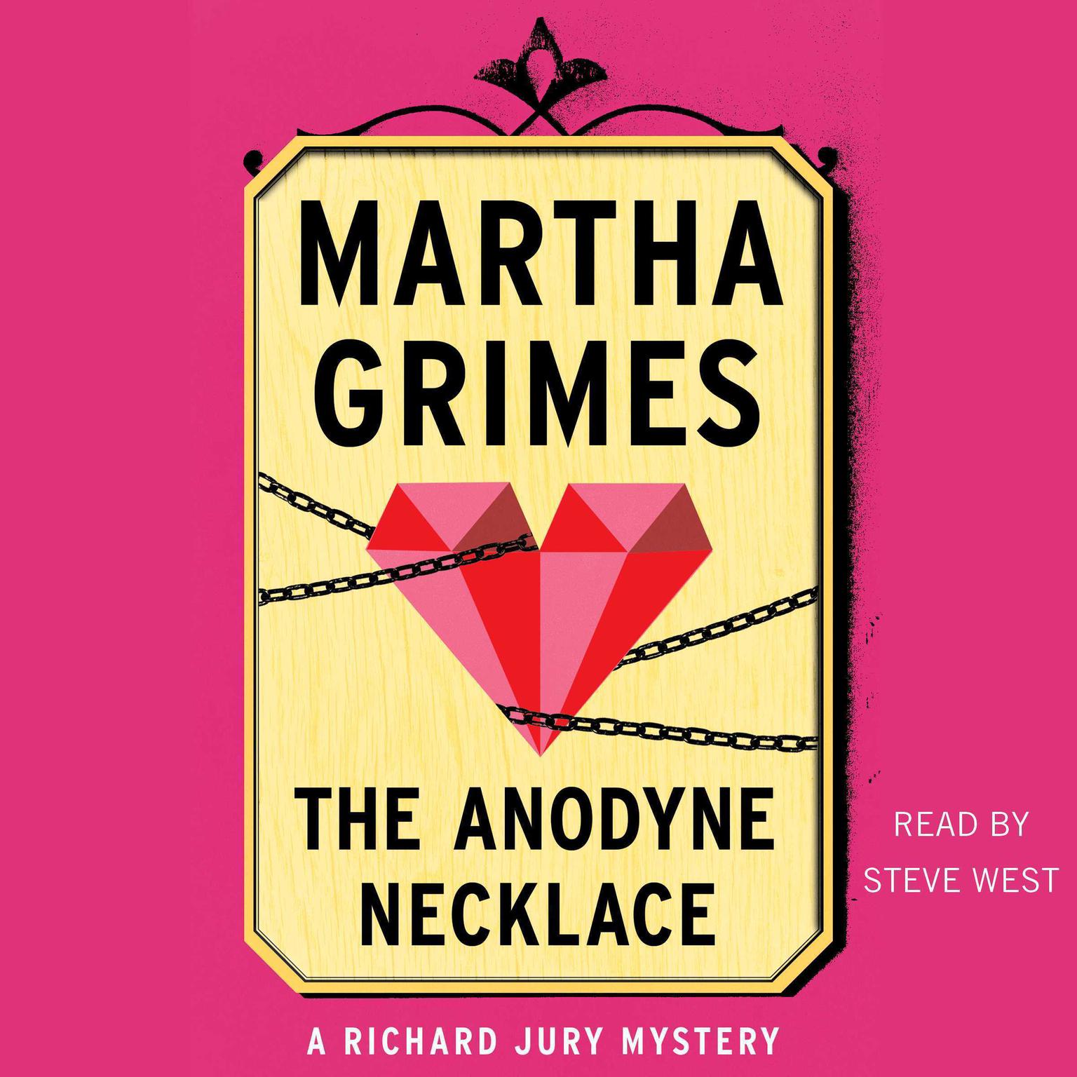 The Anodyne Necklace Audiobook, by Martha Grimes