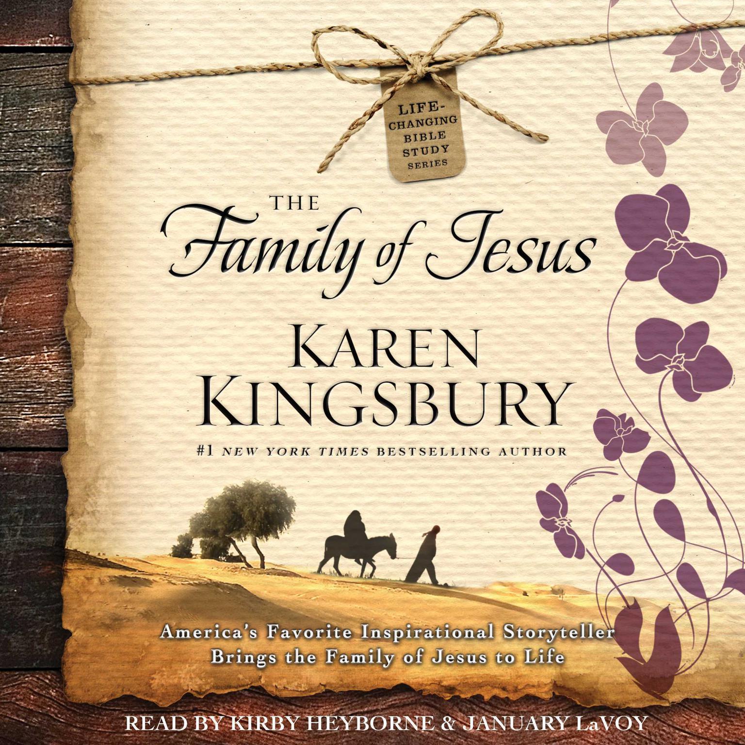 The Family of Jesus Audiobook, by Karen Kingsbury