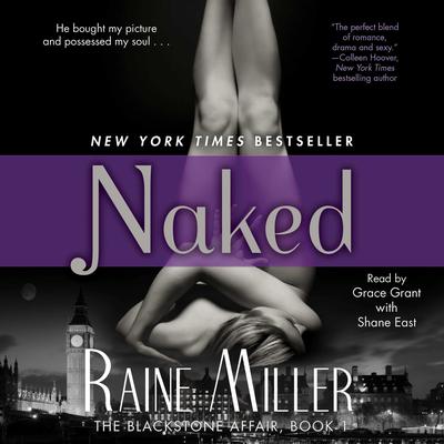 Naked: The Blackstone Affair Part 1 Audiobook, by Raine Miller