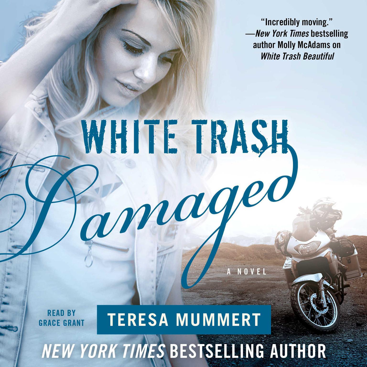 White Trash Damaged Audiobook, by Teresa Mummert