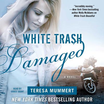 White Trash Damaged Audiobook, by 