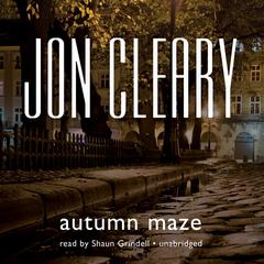Autumn Maze Audiobook, by Jon Cleary