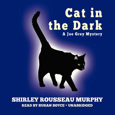 Cat in the Dark: A Joe Grey Mystery Audiobook, by 