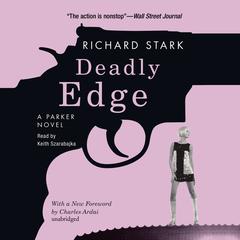 Deadly Edge: A Parker Novel Audiobook, by Donald E. Westlake