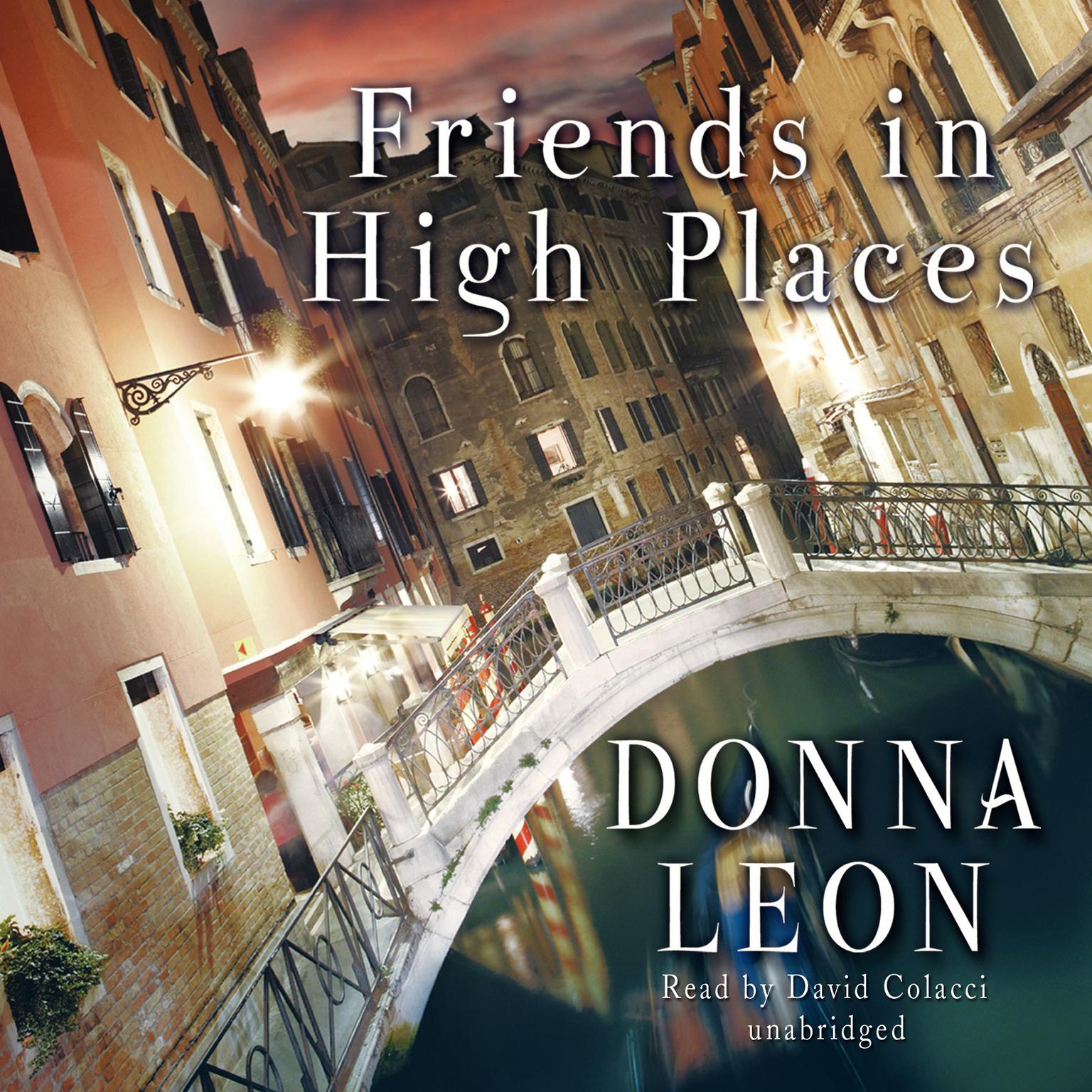 Friends in High Places Audiobook, by Donna Leon