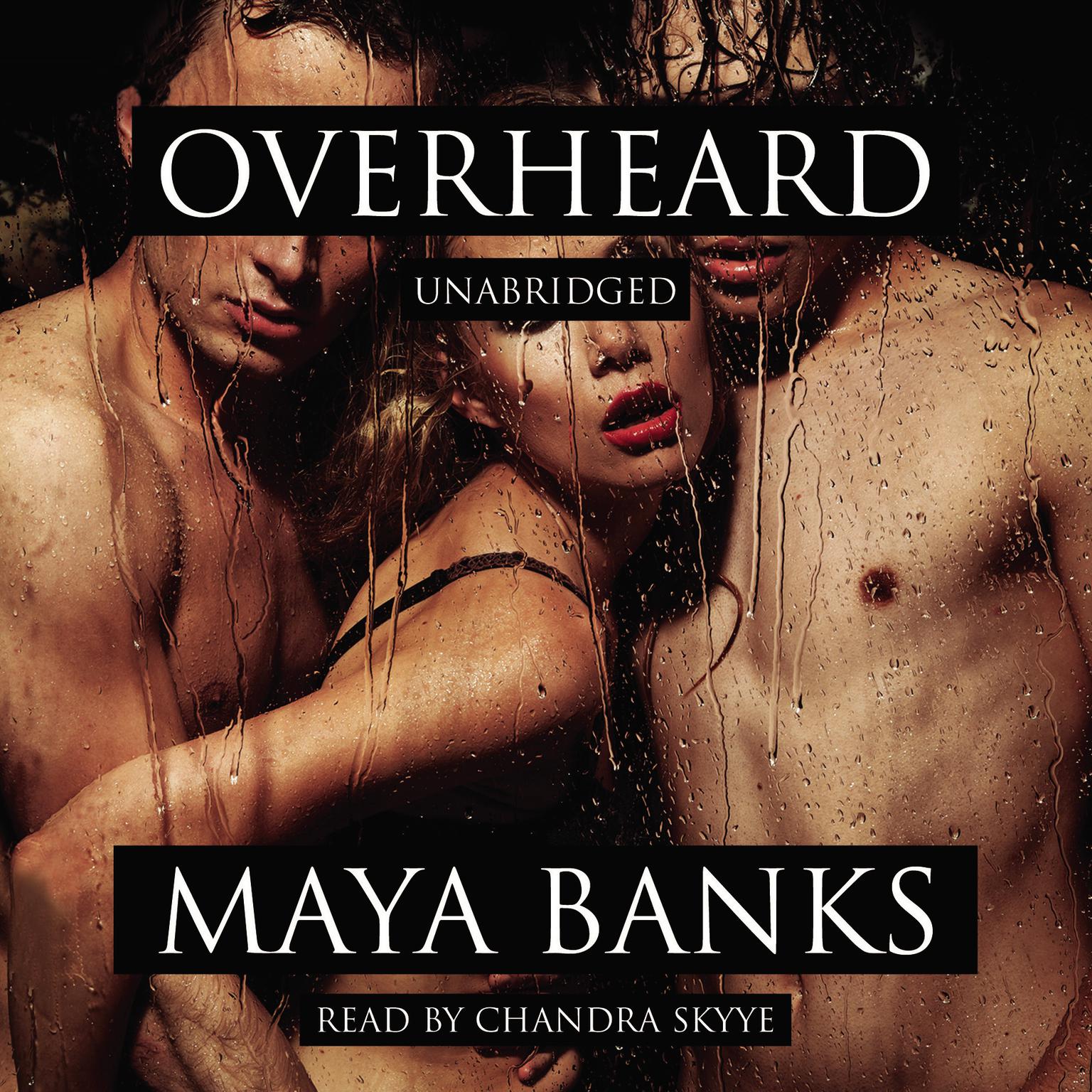 Overheard Audiobook, by Maya Banks