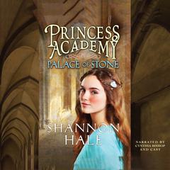 Palace of Stone Audiobook, by Shannon Hale