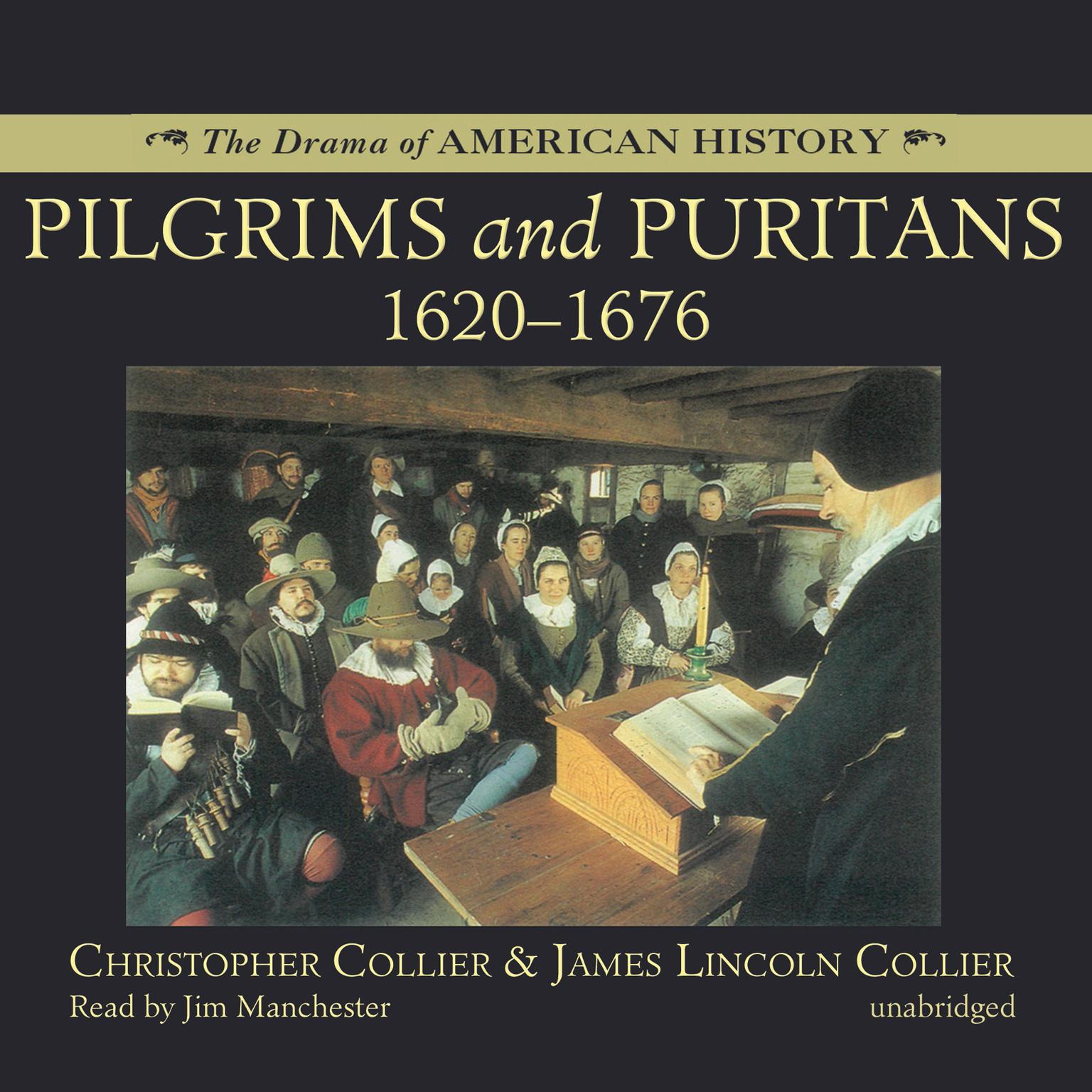 Pilgrims and Puritans Audiobook, by Christopher Collier
