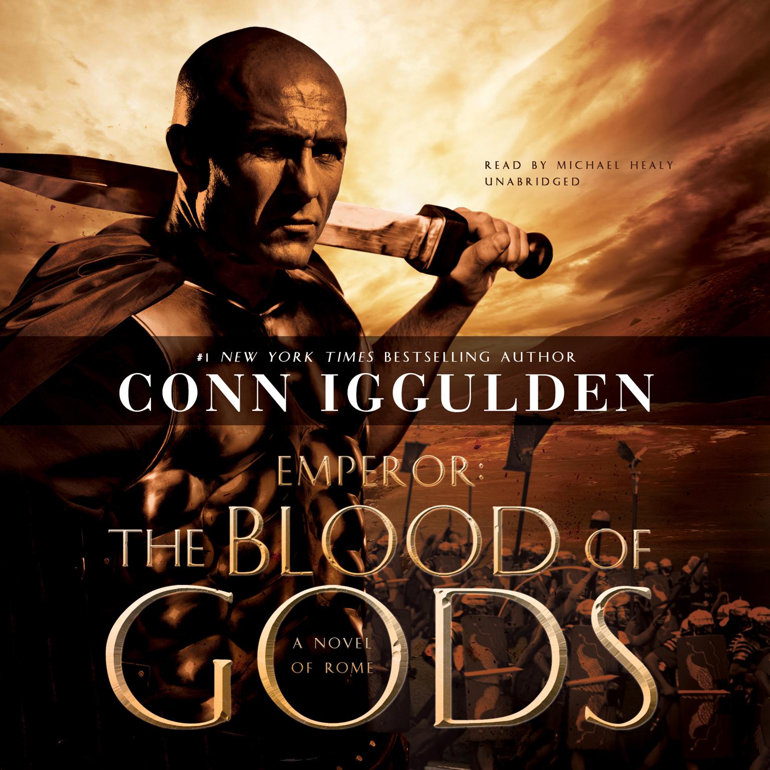 Emperor: The Blood of Gods: A Novel of Rome Audiobook, by Conn Iggulden