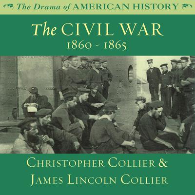 The Civil War Audiobook, by Christopher Collier
