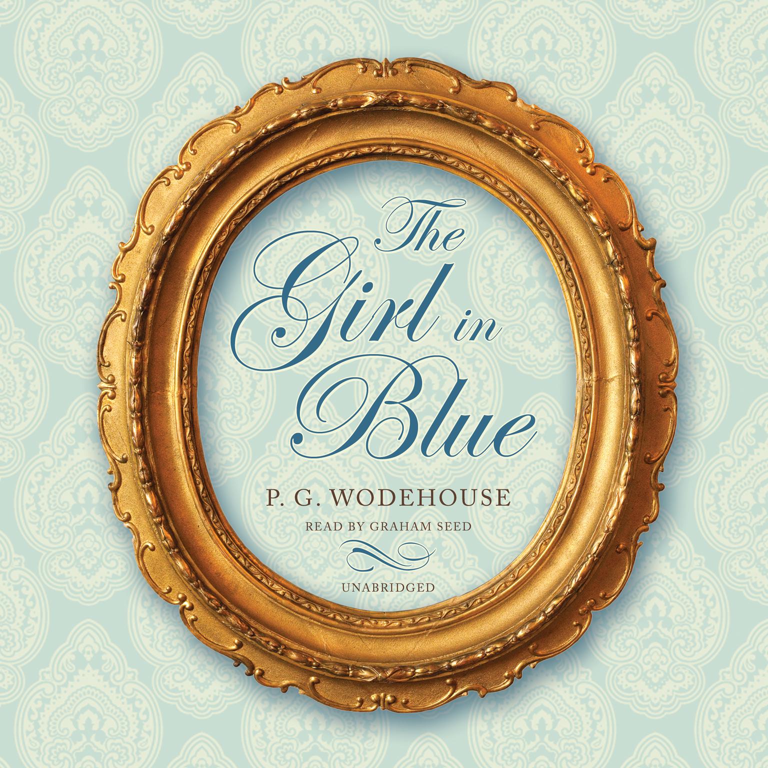The Girl in Blue Audiobook, by P. G. Wodehouse
