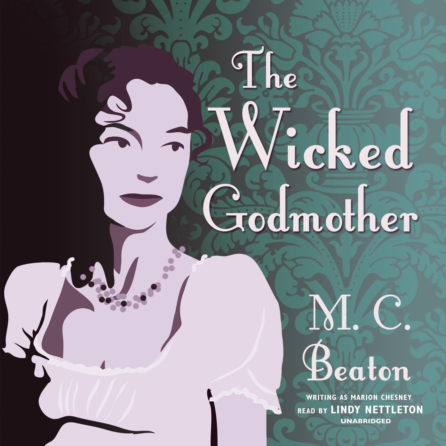 The Wicked Godmother Audiobook, by M. C. Beaton