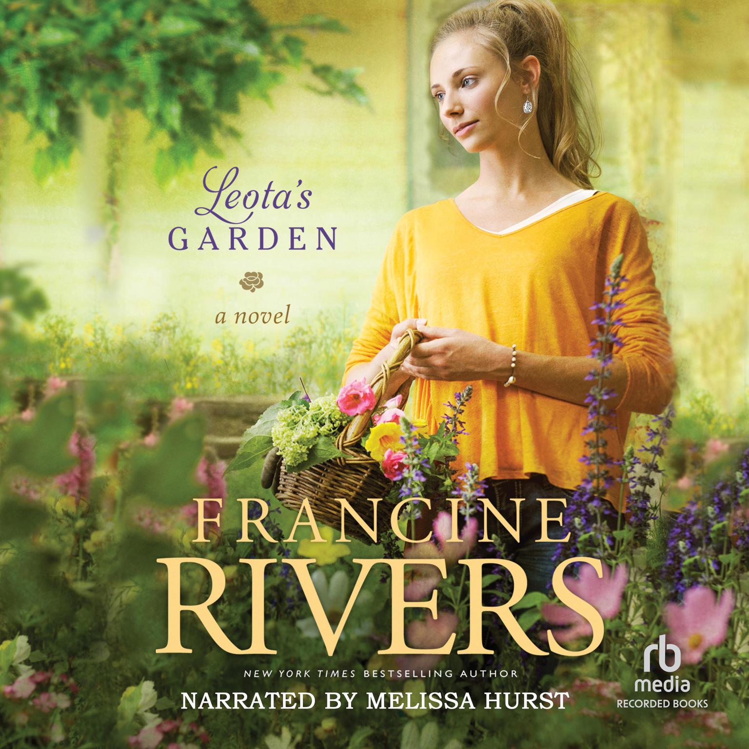 Leotas Garden Audiobook, by Francine Rivers