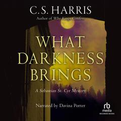 What Darkness Brings Audiobook, by 