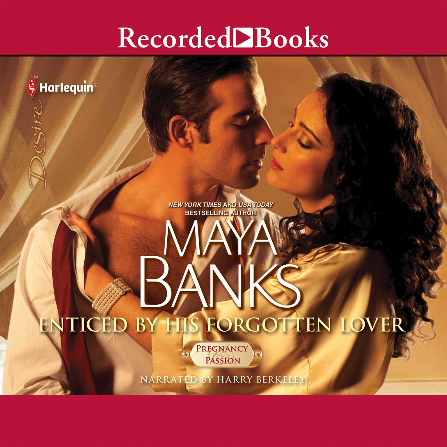 Enticed by His Forgotten Lover Audiobook, by Maya Banks