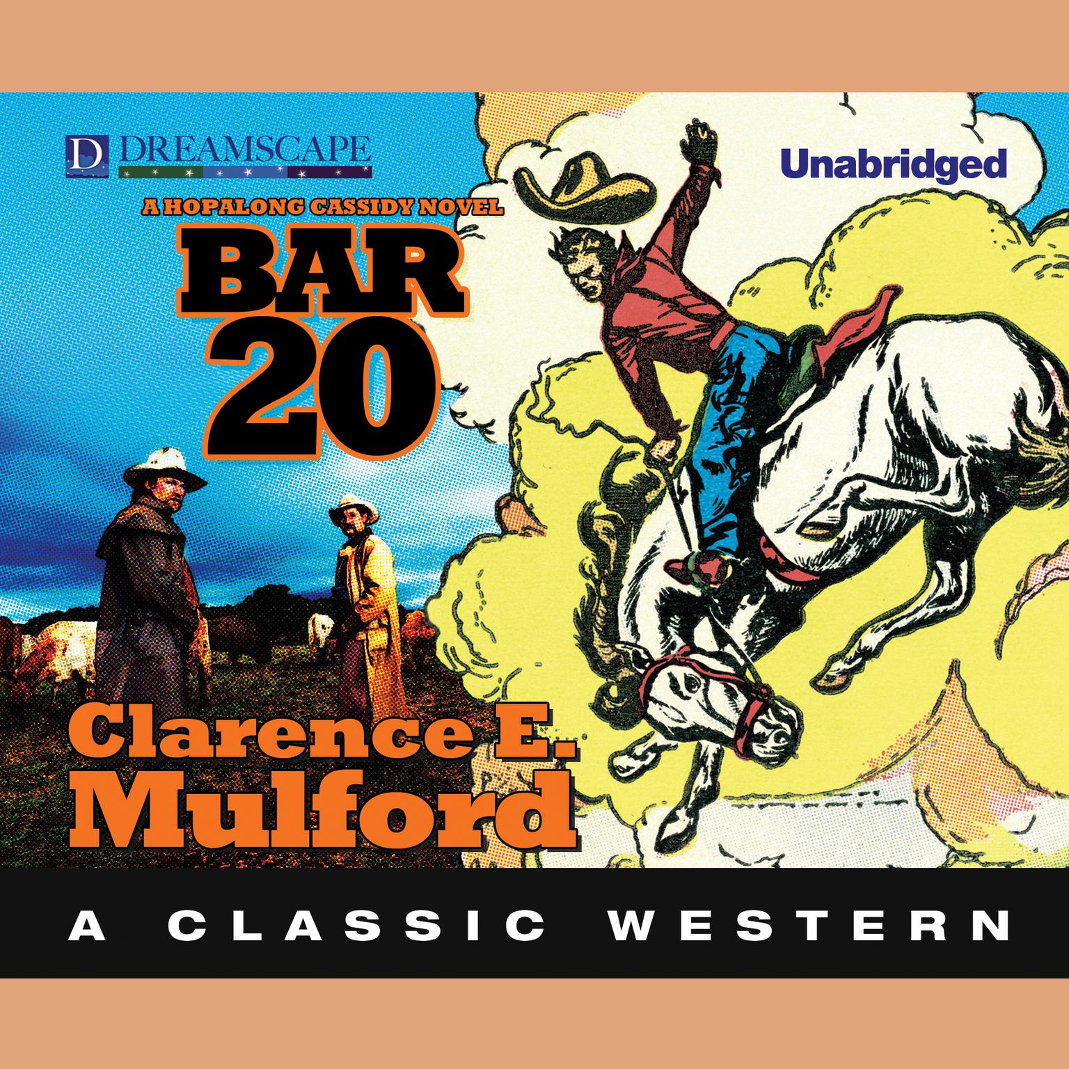 Bar-20 Audiobook, by Clarence E. Mulford
