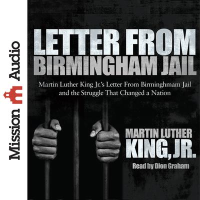 Letter from Birmingham Jail Audiobook, by Martin Luther King