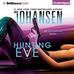 Hunting Eve Audiobook, by Iris Johansen