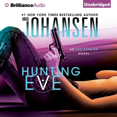 Hunting Eve Audiobook, by Iris Johansen