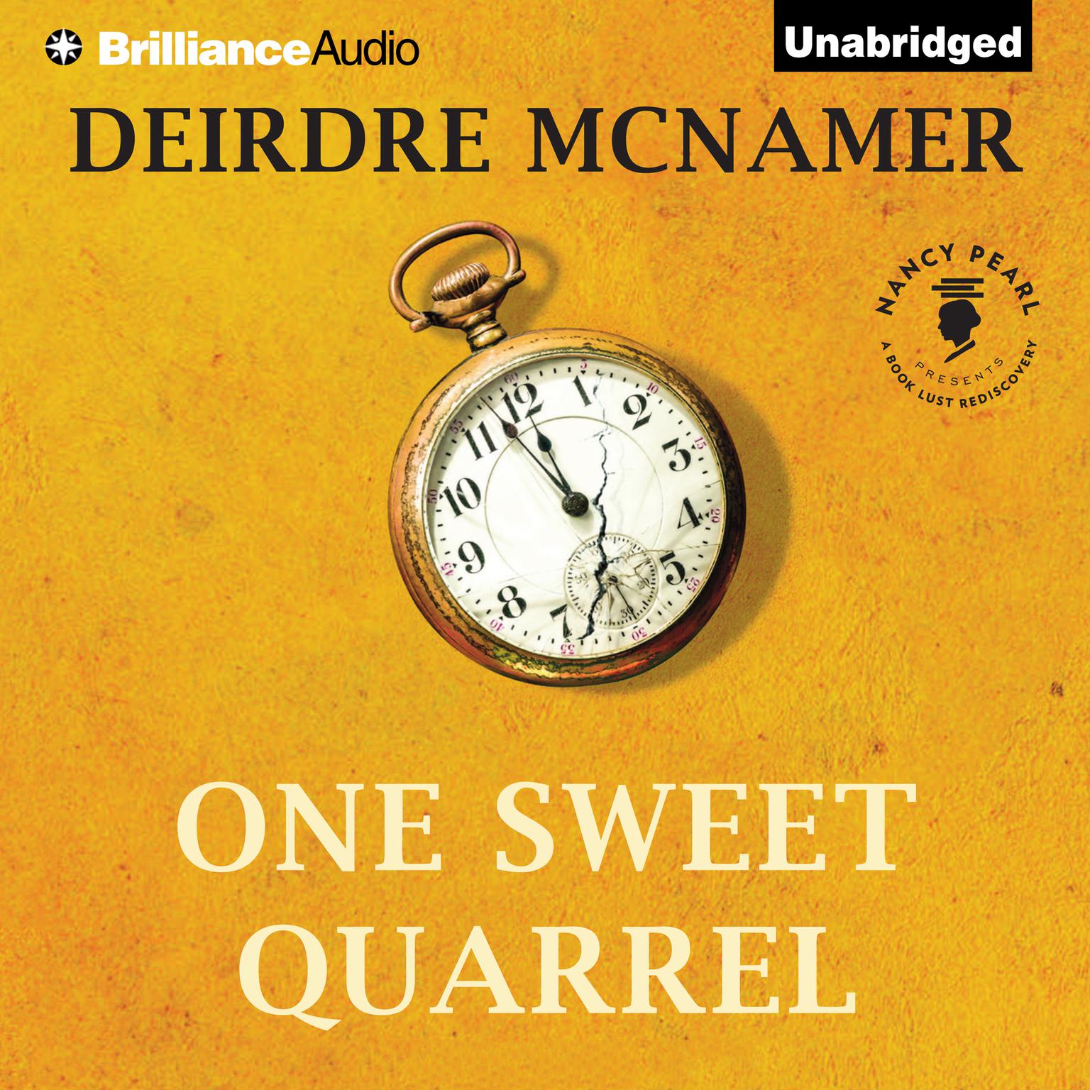 One Sweet Quarrel Audiobook, by Deirdre McNamer