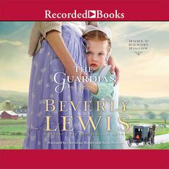The Guardian Audiobook, by Beverly Lewis