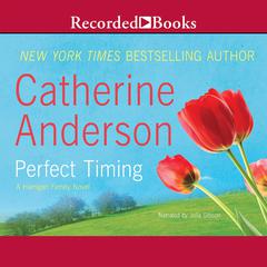 Perfect Timing: A Harrigan Family Novel Audiobook, by Catherine Anderson