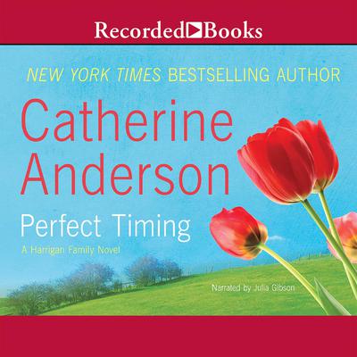 Perfect Timing: A Harrigan Family Novel Audiobook, by 