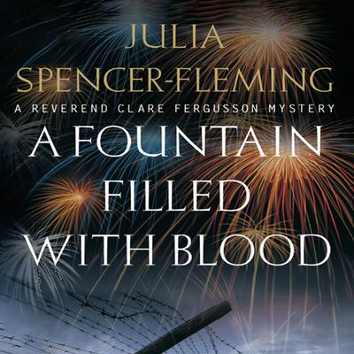 A Fountain Filled with Blood Audiobook, by Julia Spencer-Fleming