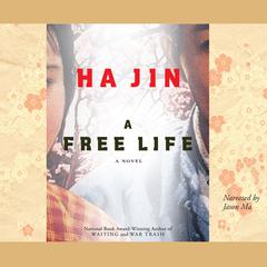 A Free Life Audiobook, by 
