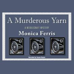 A Murderous Yarn Audiobook, by Monica Ferris