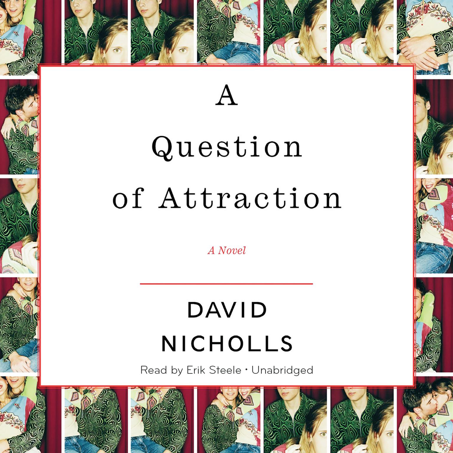 A Question of Attraction Audiobook, by David Nicholls