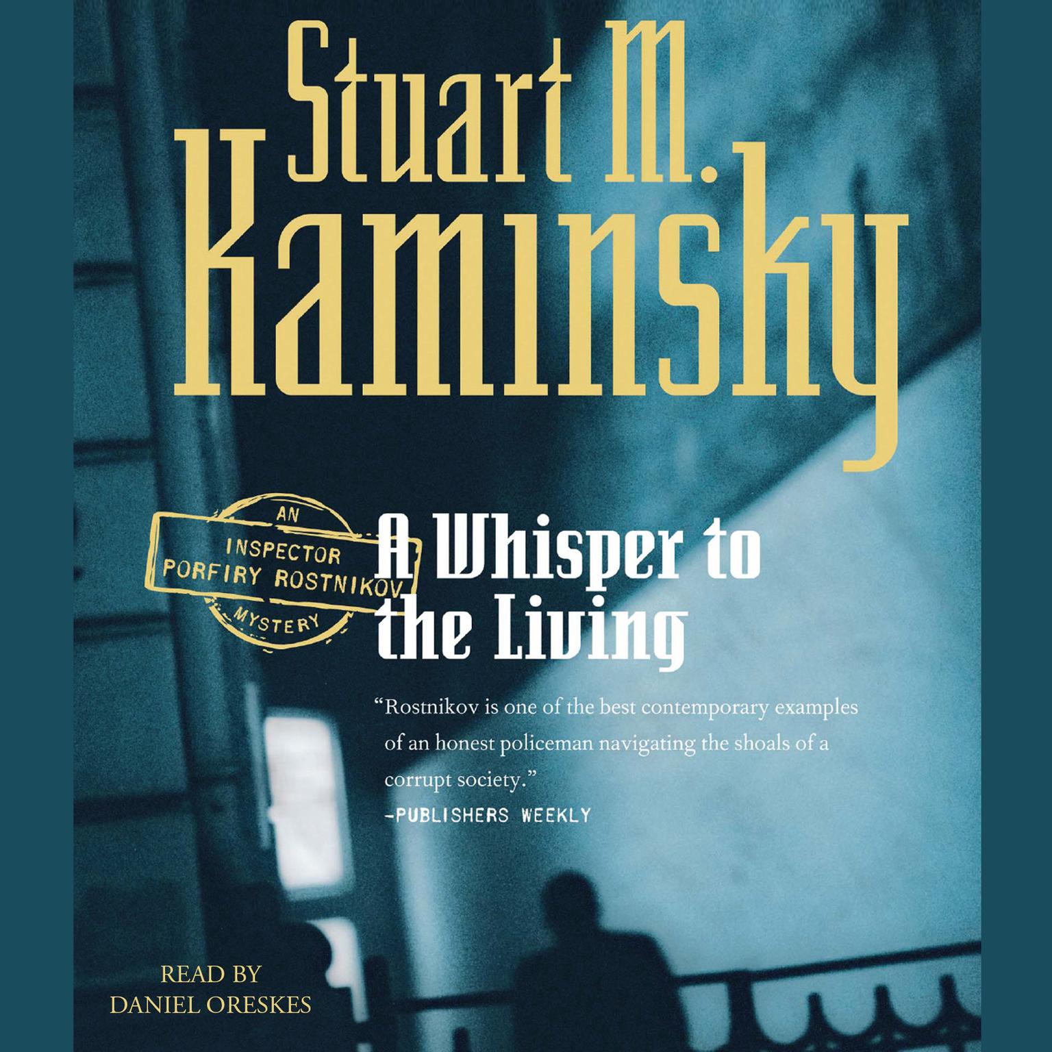 A Whisper to the Living Audiobook, by Stuart M. Kaminsky