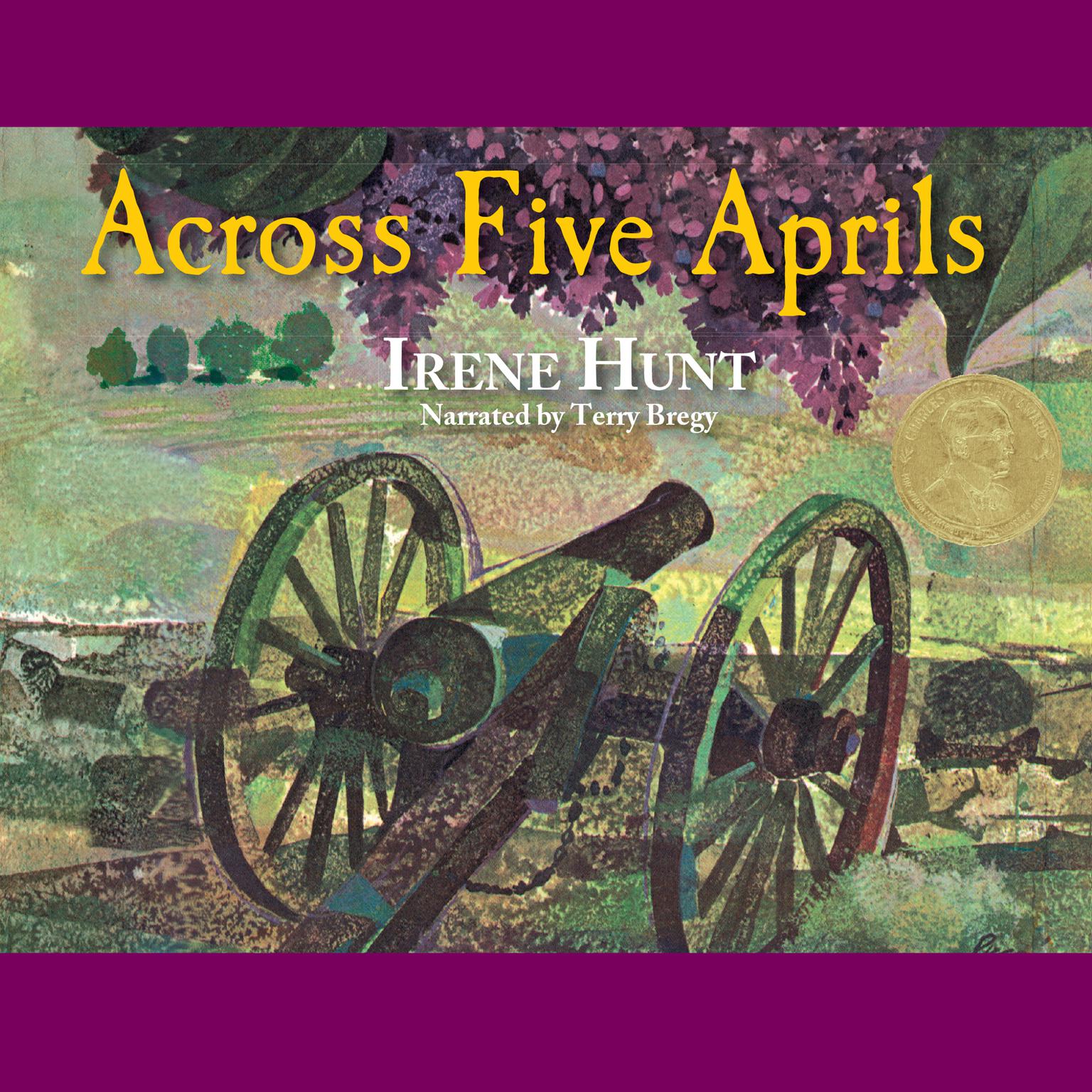 Across Five Aprils Audiobook, by Irene Hunt