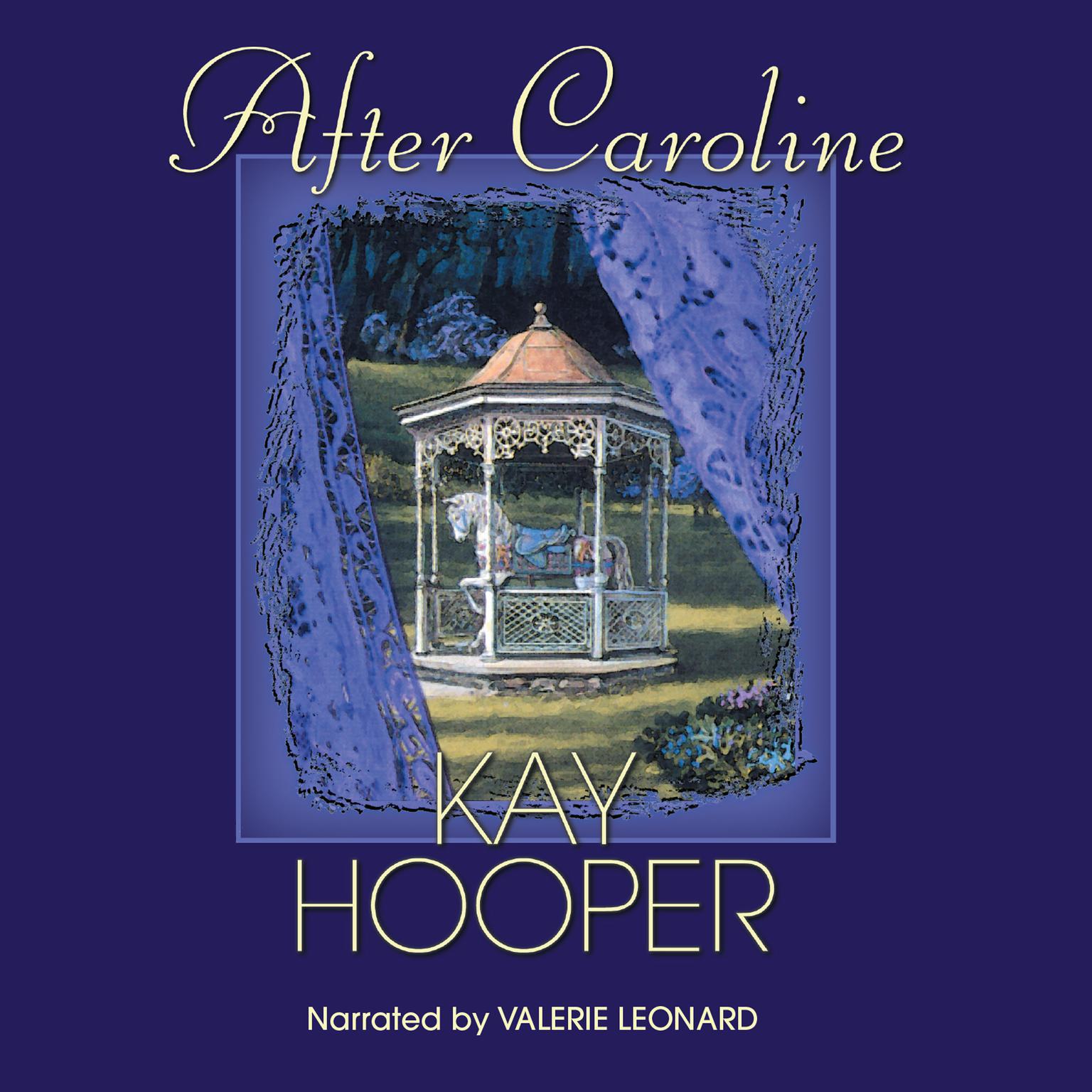 After Caroline Audiobook, by Kay Hooper