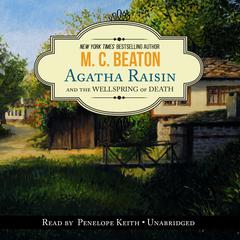 Agatha Raisin and the Wellspring of Death Audiobook, by M. C. Beaton