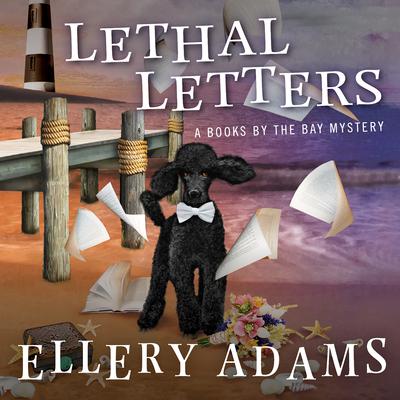 Lethal Letters Audiobook, by Ellery Adams