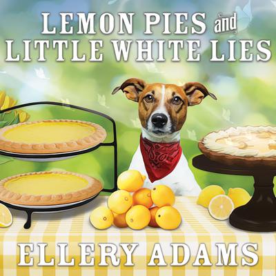 Lemon Pies and Little White Lies Audiobook, by Ellery Adams